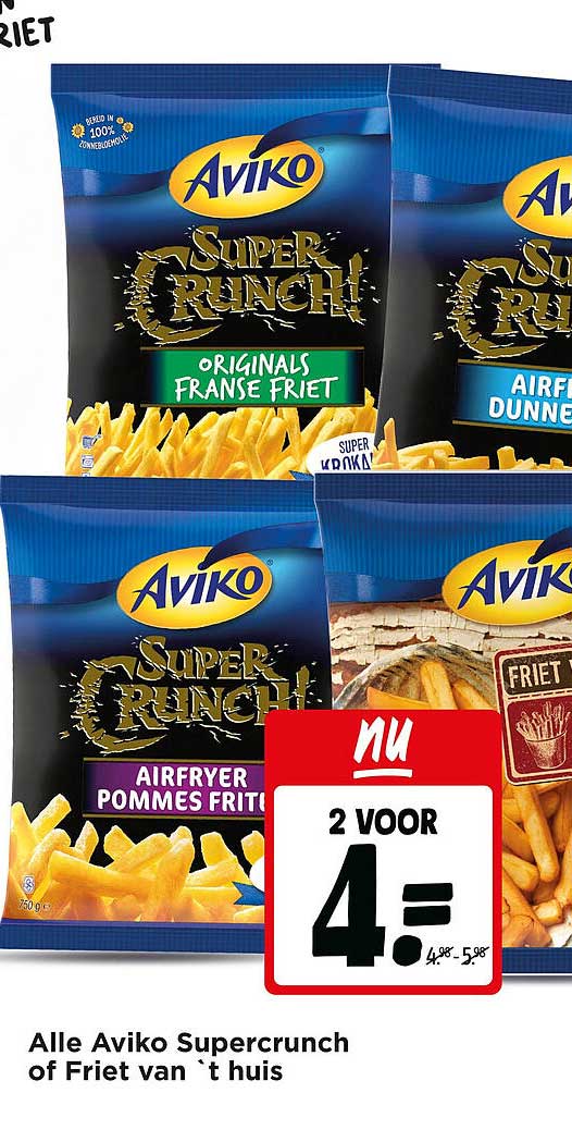 Alle Aviko Supercrunch of Friet van ’t huis 2 voor 4,-