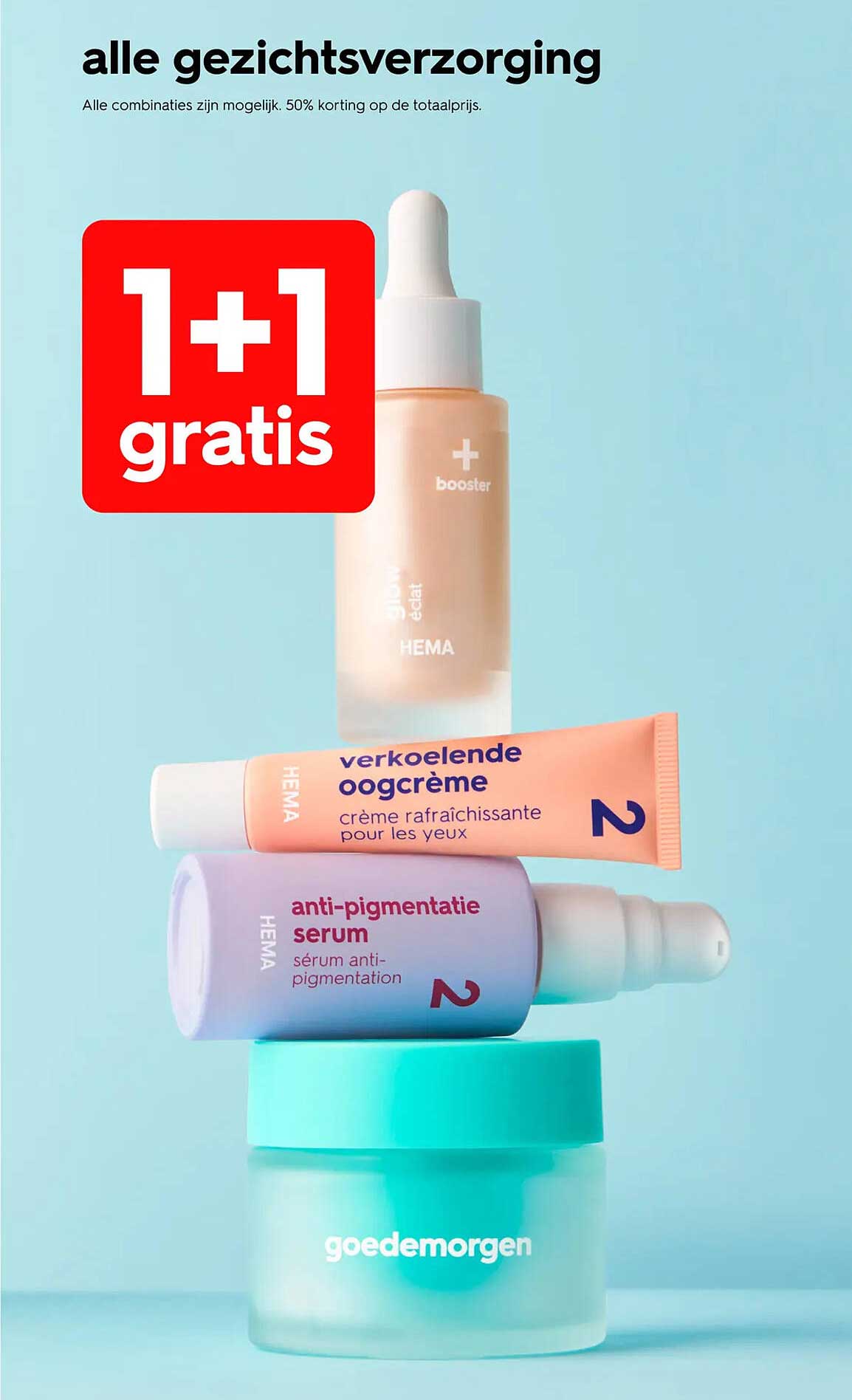 alle gezichtsverzorging 1+1 gratis