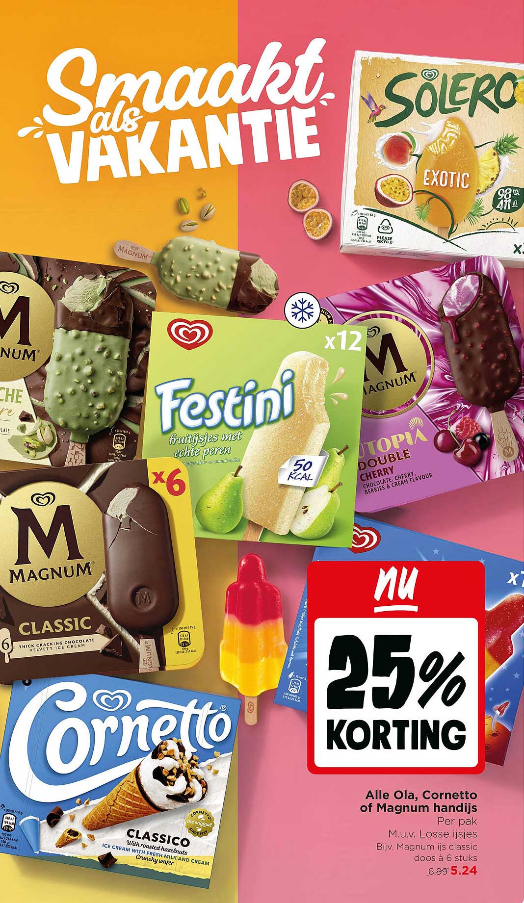 Alle Ola, Cornetto of Magnum handijs 25% korting