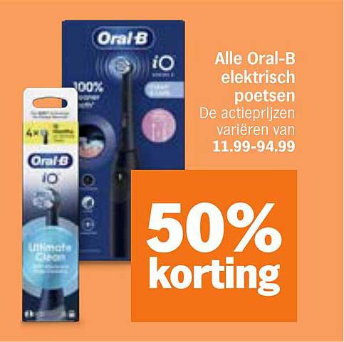Alle Oral-B elektrisch poetsen 50% korting