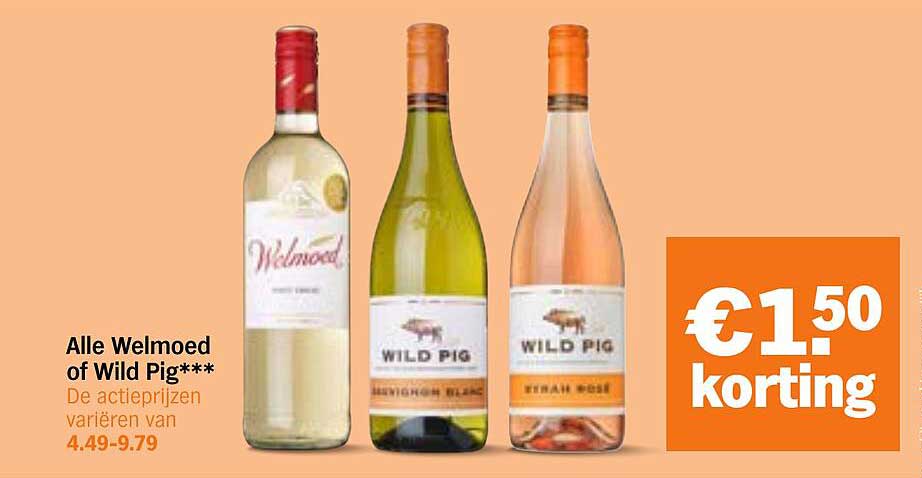 Alle Welmoed of Wild Pig*** €1.50 korting