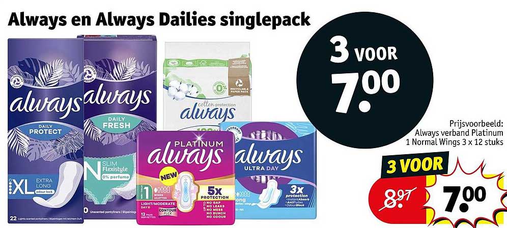 Always en Always Dailies singlepack 3 voor 7.00