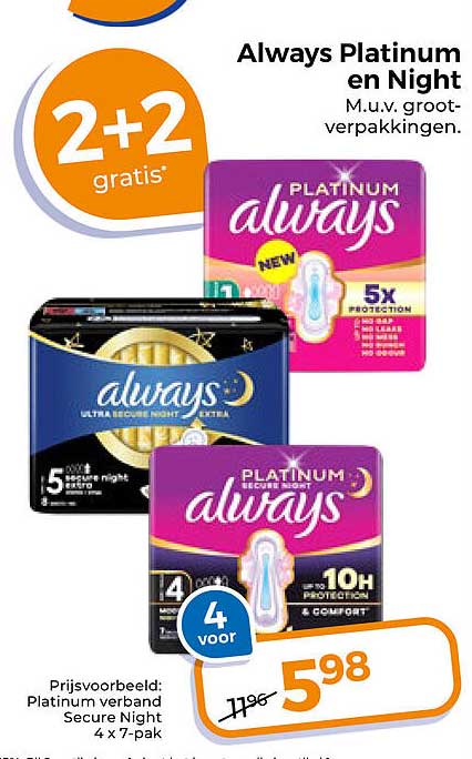 Always Platinum en Night 2+2 gratis