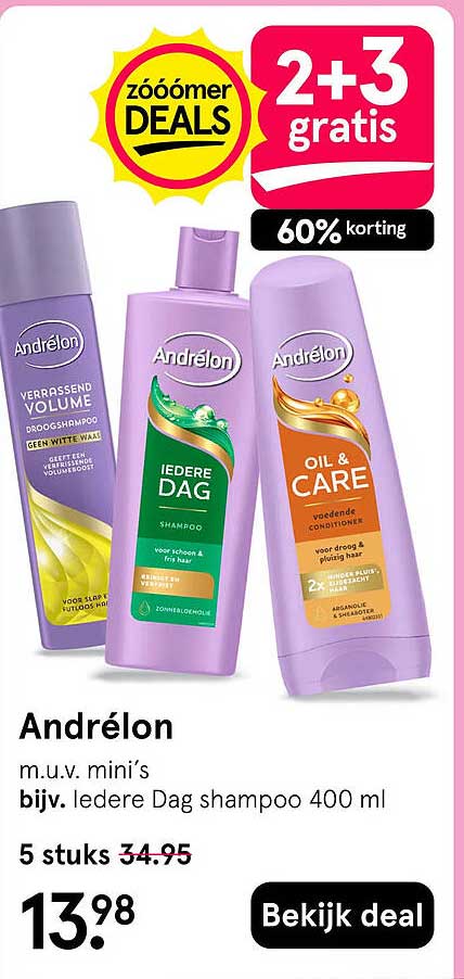 Andrélon m.u.v. mini's bijv. Iedere Dag shampoo 400 ml 2+3 gratis