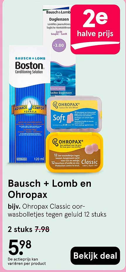 Bausch + Lomb en Ohropax 2e halve prijs
