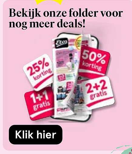 Bekijk onze folder voor nog meer deals!