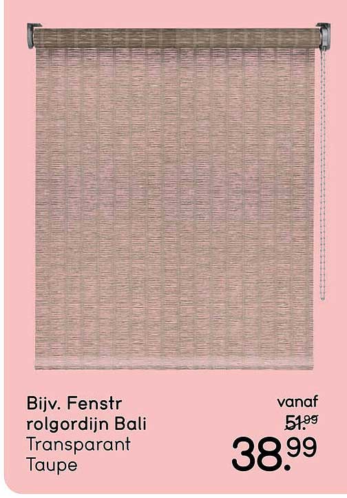 Bijv. Fnestr rolgordijn Bali Transparant Taupe