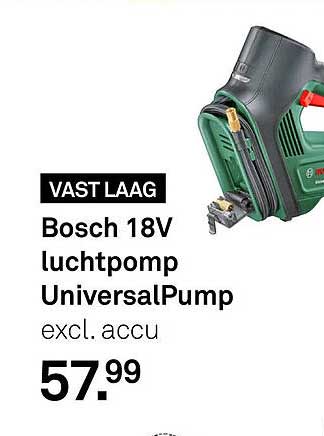 Bosch 18V luchtpomp UniversalPump excl. accu VAST LAAG