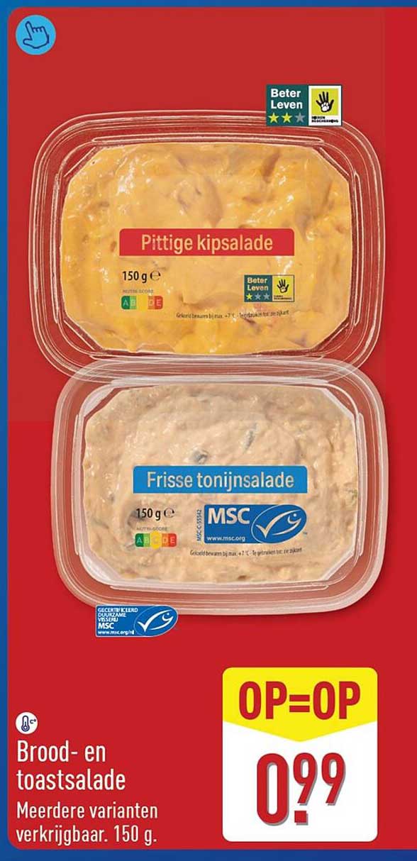 Brood- en toastsalade Meerdere varianten verkrijgbaar. 150 g. OP=OP