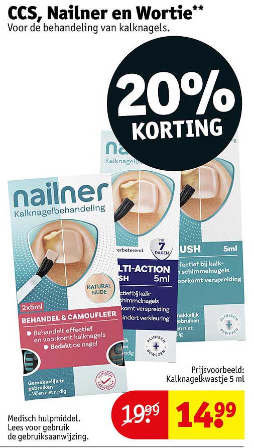 CCS, Nailner en Wortie** 20% KORTING