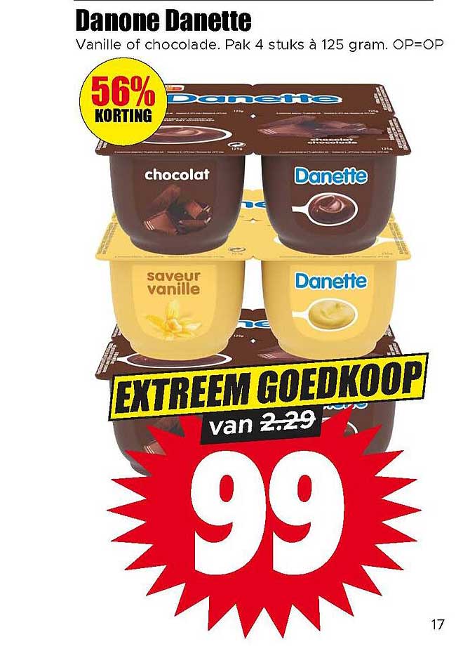 Danone Danette Vanille of chocolade. Pak 4 stuks à 125 gram. OP=OP 56% KORTING