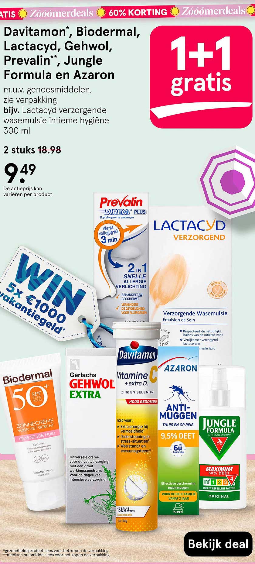 Davitamon, Biodermal, Lactacyd, Gehwol, Prevalin**, Jungle Formula en Azaron 1+1 gratis