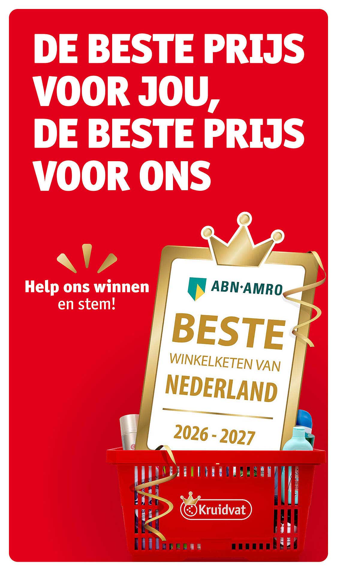 DE BESTE PRIJS VOOR JOU, DE BESTE PRIJS VOOR ONS