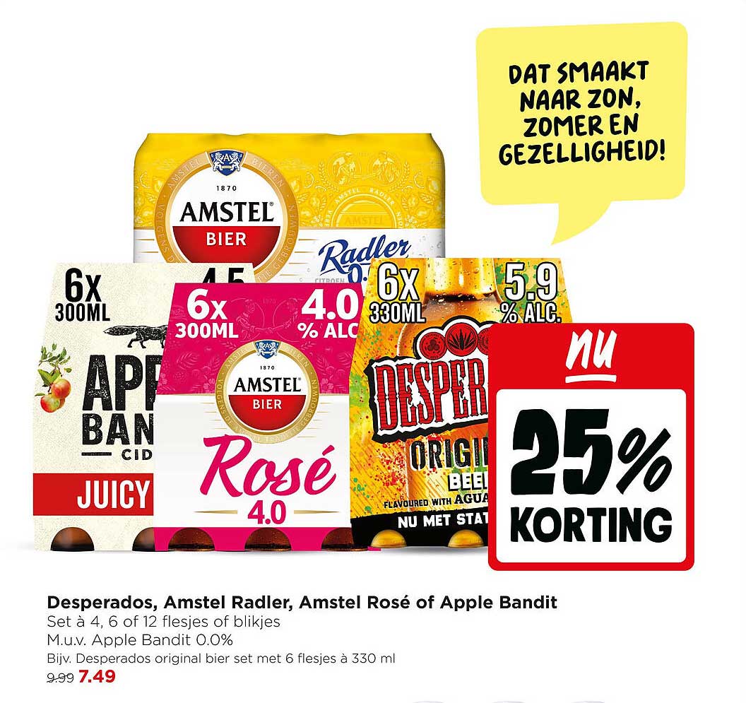 Desperados, Amstel Radler, Amstel Rosé of Apple Bandit 25% KORTING