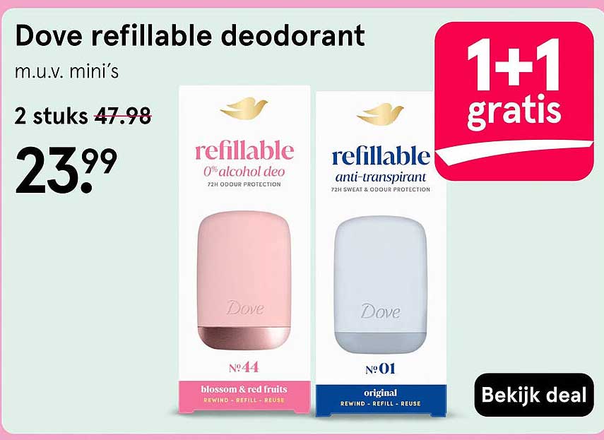 Dove refillable deodorant m.u.v. mini’s 1+1 gratis