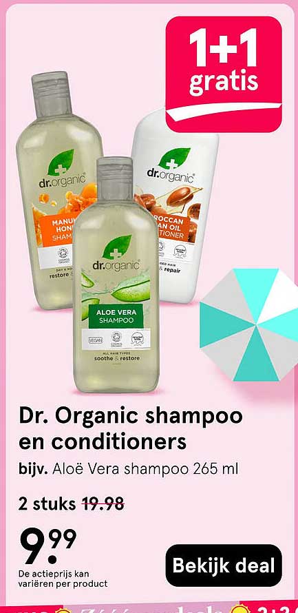 Dr. Organic shampoo en conditioners 1+1 gratis