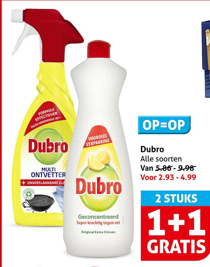 Dubro Alle soorten 1+1 gratis