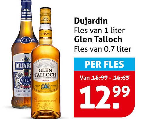 Dujardin Fles van 1 liter Glen Talloch Fles van 0.7 liter PER FLES