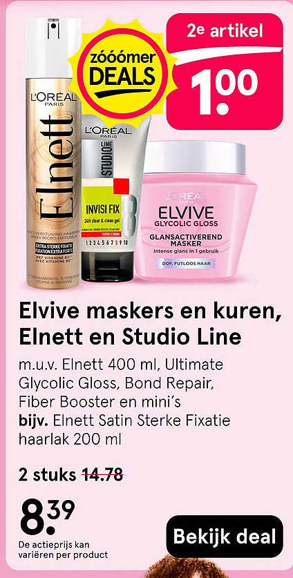 Elvive maskers en kuren, Elnett en Studio Line 2e artikel 100.00