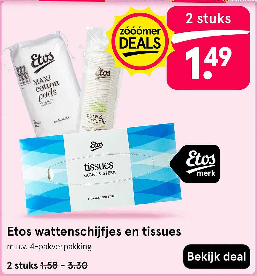 Etos wattenschijfjes en tissues