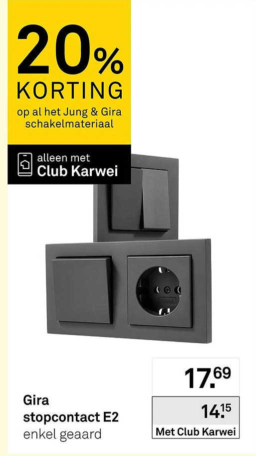 Gira stopcontact E2 enkel geaard 20% KORTING op al het Jung & Gira schakelmateriaal alleen met Club Karwei