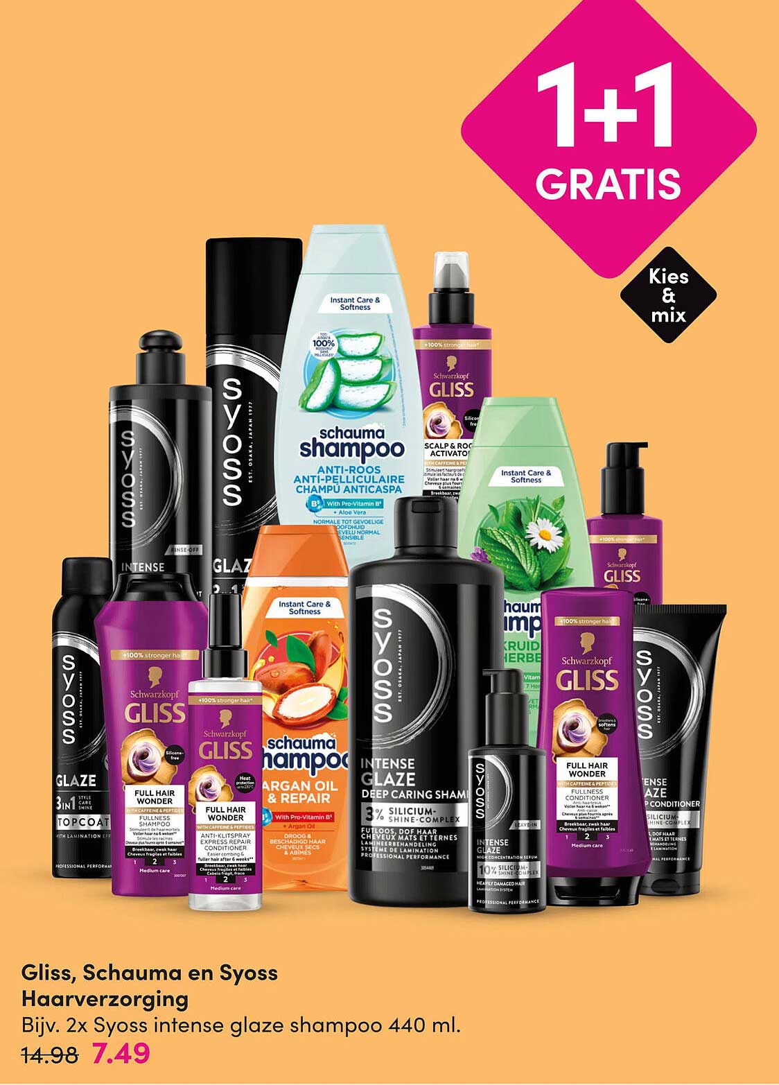 Gliss, Schauma en Syoss Haarverzorging 1+1 gratis