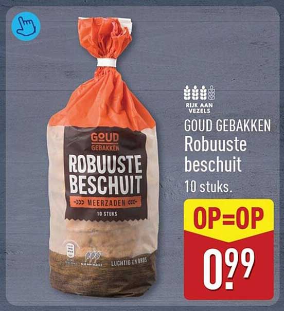 GOUD GEBAKKEN Robuuste beschuit 10 stuks. OP=OP