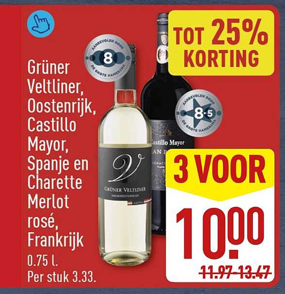 Grüner Veltliner, Oostenrijk, Castillo Mayor, Spanje en Charette Merlot rosé, Frankrijk 0.75 l. Per stuk 3.33. TOT 25% KORTING 3 VOOR