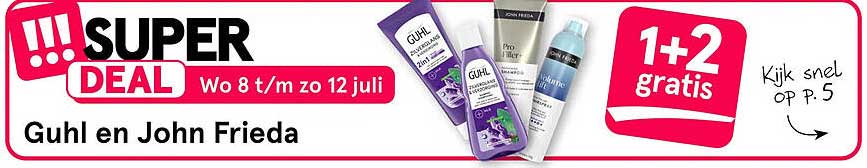 Guhl en John Frieda 1+2 gratis