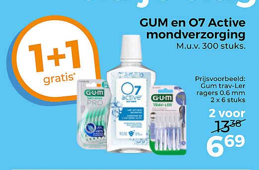 GUM en O7 Active mondverzorging 1+1 gratis