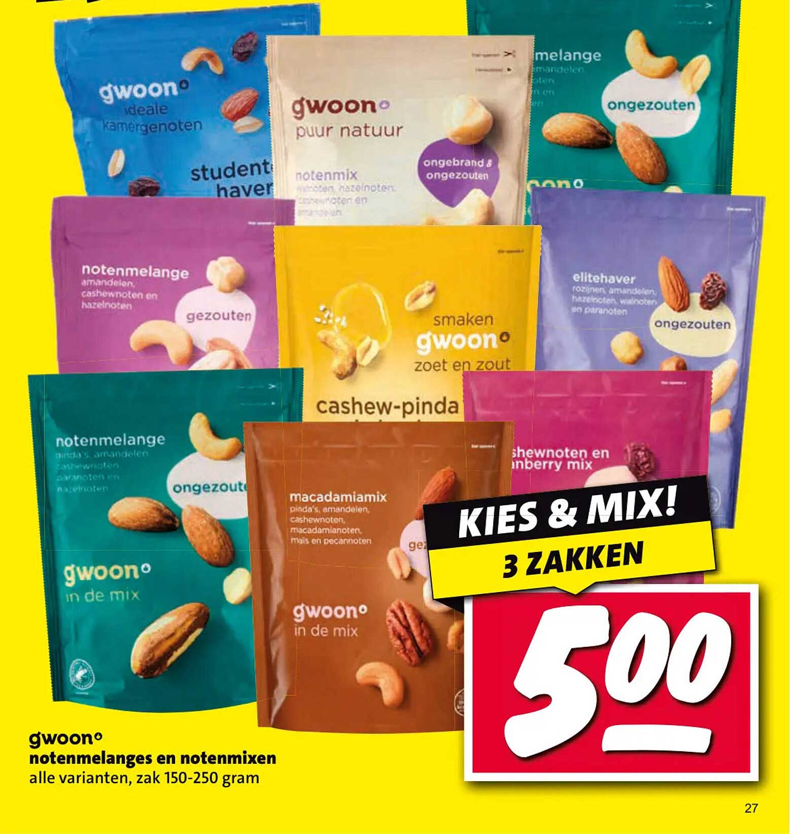 g'woon notenmelanges en notenmixen, alle varianten, zak 150-250 gram KIES & MIX! 3 ZAKKEN