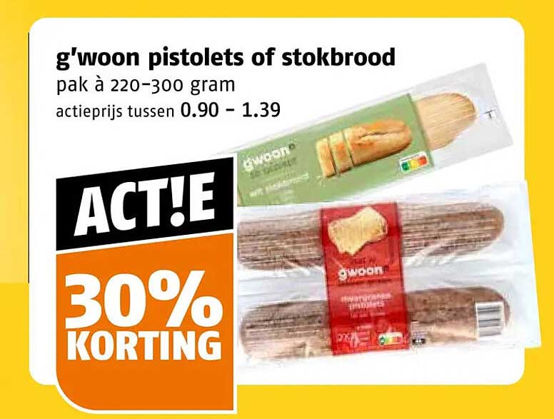 g'woon pistolets of stokbrood pak à 220–300 gram ACT! 30% KORTING