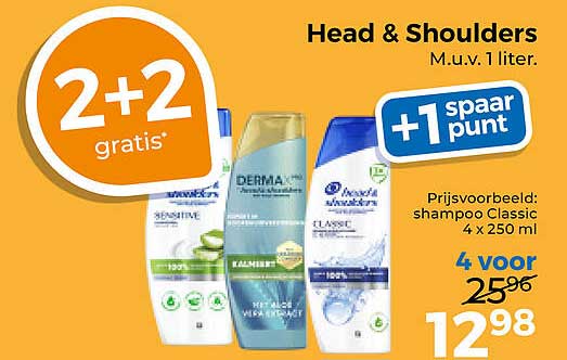 Head & Shoulders M.u.v. 1 liter. 2+2 gratis +1 spaar punt