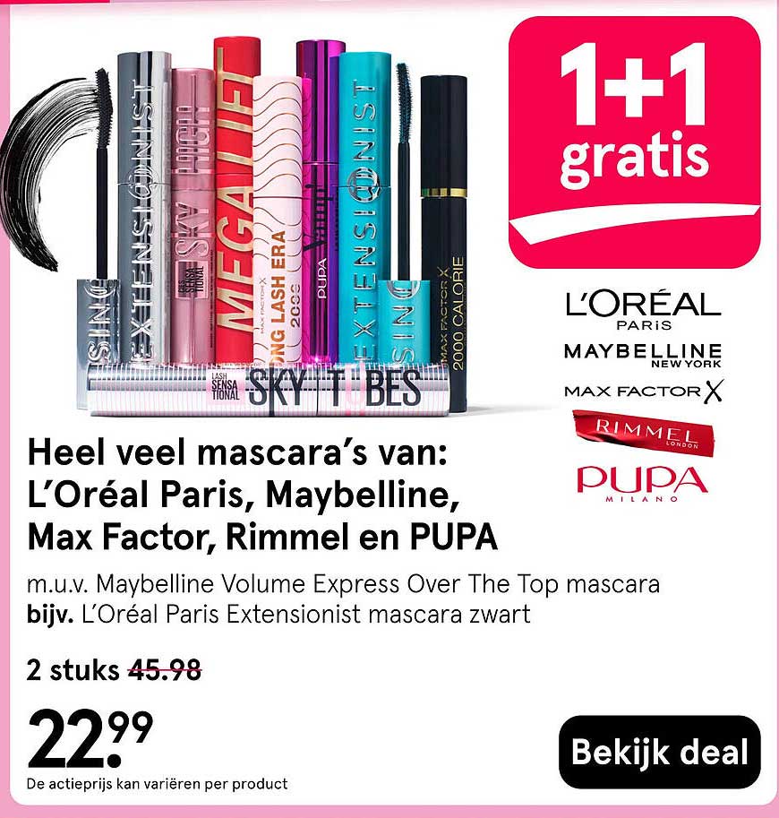Heel veel mascara’s van: L’Oréal Paris, Maybelline, Max Factor, Rimmel en PUPA 1+1 gratis