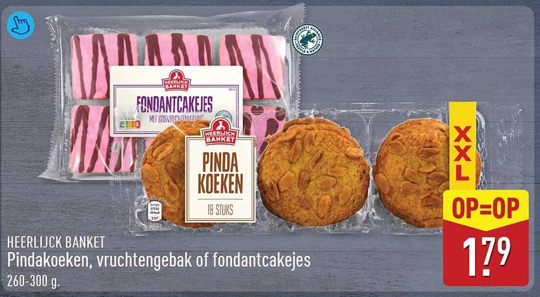 HEERLIJCK BANKET Pindakoeken, vruchtengebak of fondantcakejes