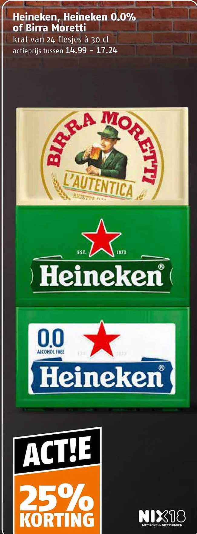 Heineken, Heineken 0.0% of Birra Moretti krat van 24 flesjes à 30 cl ACT!E 25% KORTING