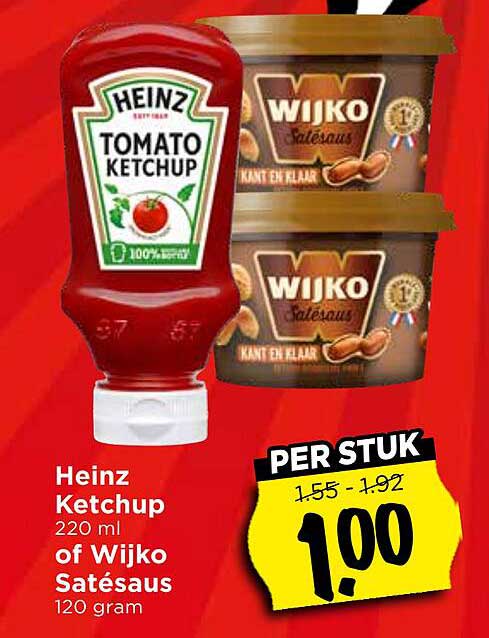 Heinz Ketchup 220 ml of Wijko Satésaus 120 gram