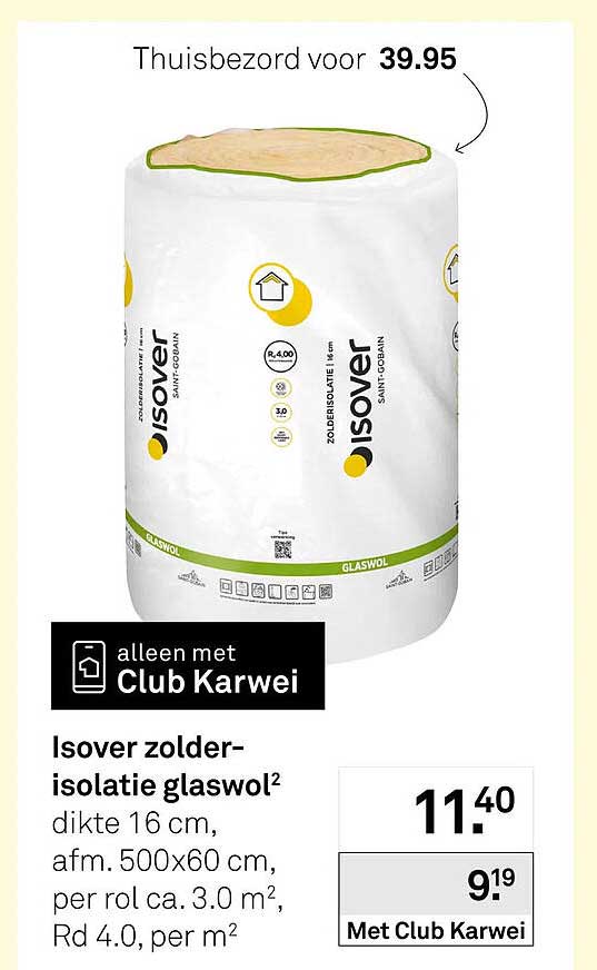 Isover zolder-isolatie glaswol⁲ dikte 16 cm, afm. 500x60 cm, per rol ca. 3.0 m², Rd 4.0, per m²