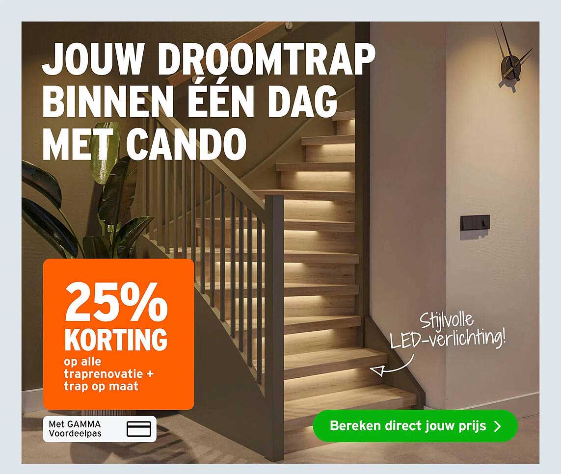 Jouw droomtrap binnen één dag met Cando - 25% korting op alle traprenovatie + trap op maat