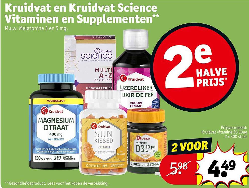 Kruidvat en Kruidvat Science Vitaminen en Supplementen** - 2e halve prijs*