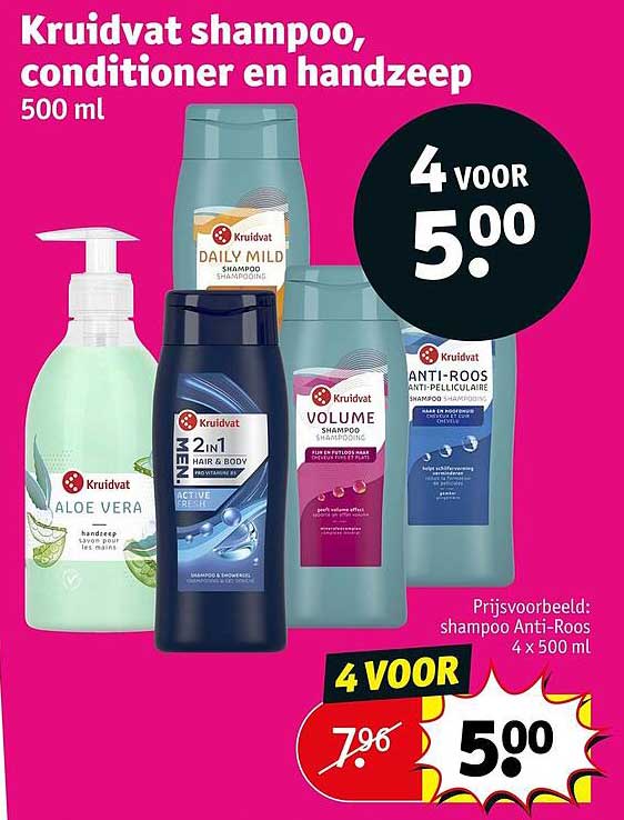 Kruidvat shampoo, conditioner en handzeep 500 ml 4 voor 5.00