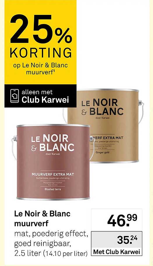 Le Noir & Blanc muurverf