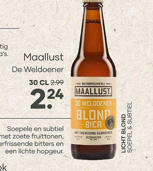 Maallust De Weldoener