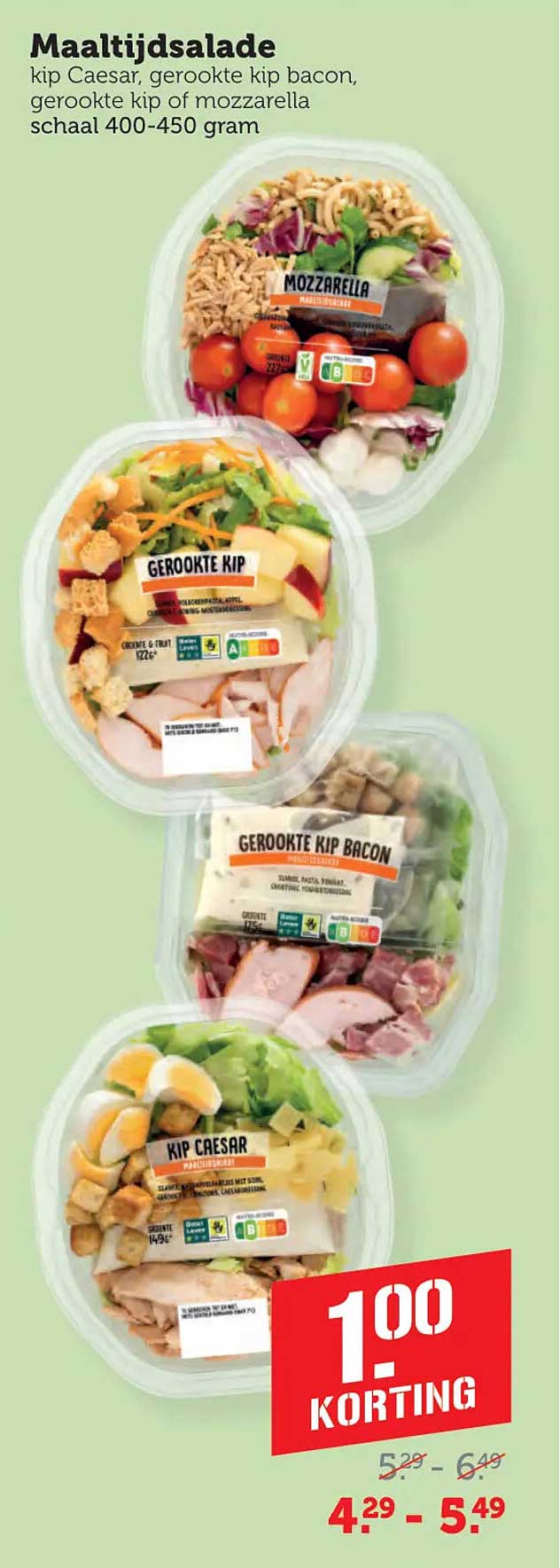Maaltijdsalade kip Caesar, gerookte kip bacon, gerookte kip of mozzarella schaal 400-450 gram 1.00 korting