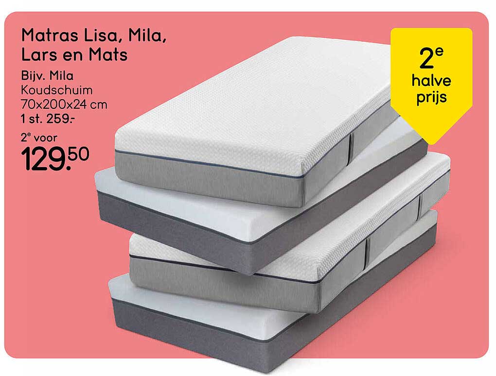 Matras Lisa, Mila, Lars en Mats 2e halve prijs