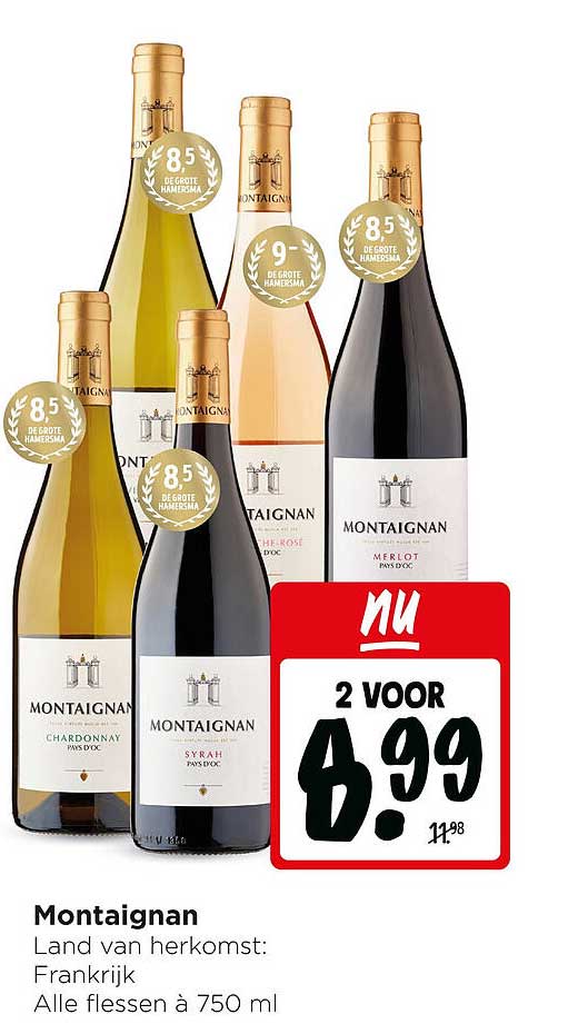 Montaignan 2 voor 6.99