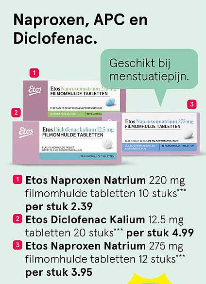 Naproxen, APC en Diclofenac. Geschikt bij menstruatiepijn.