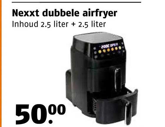 Nexxt dubbele airfryer Inhoud 2.5 liter + 2.5 liter