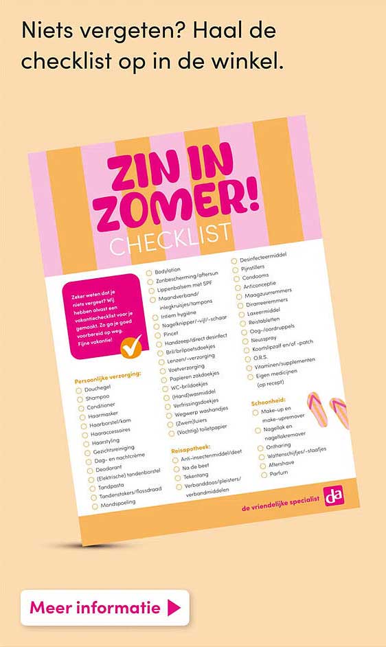 Niets vergeten? Haal de checklist op in de winkel.