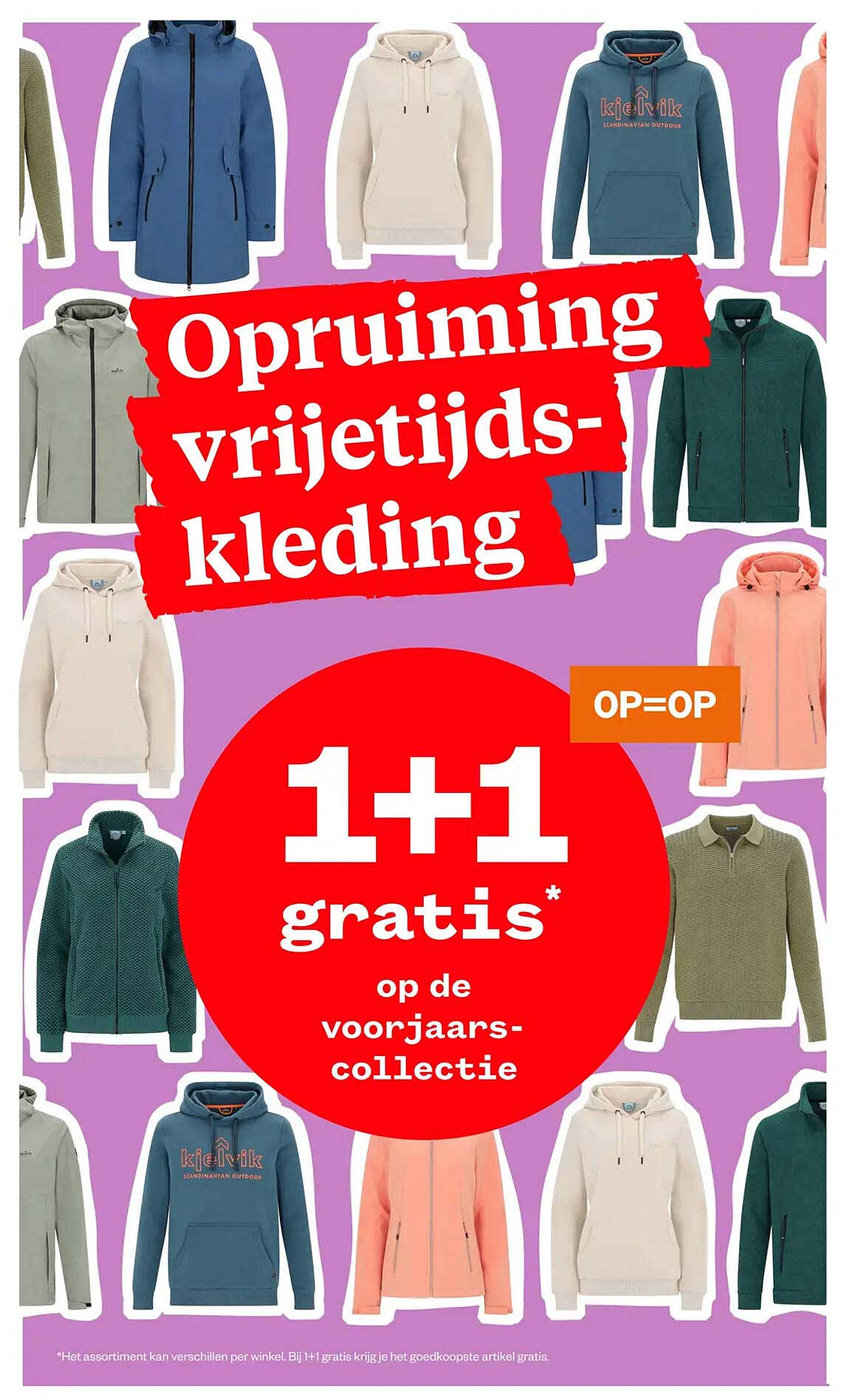 Opruiming vrijetijds-kleding 1+1 gratis op de voorjaars-collectie